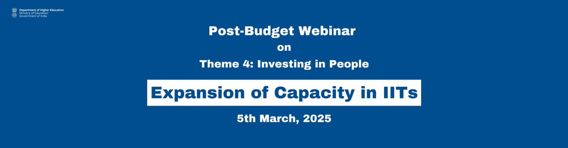 Post Budget webinar on Expansion of Capacity in IITs